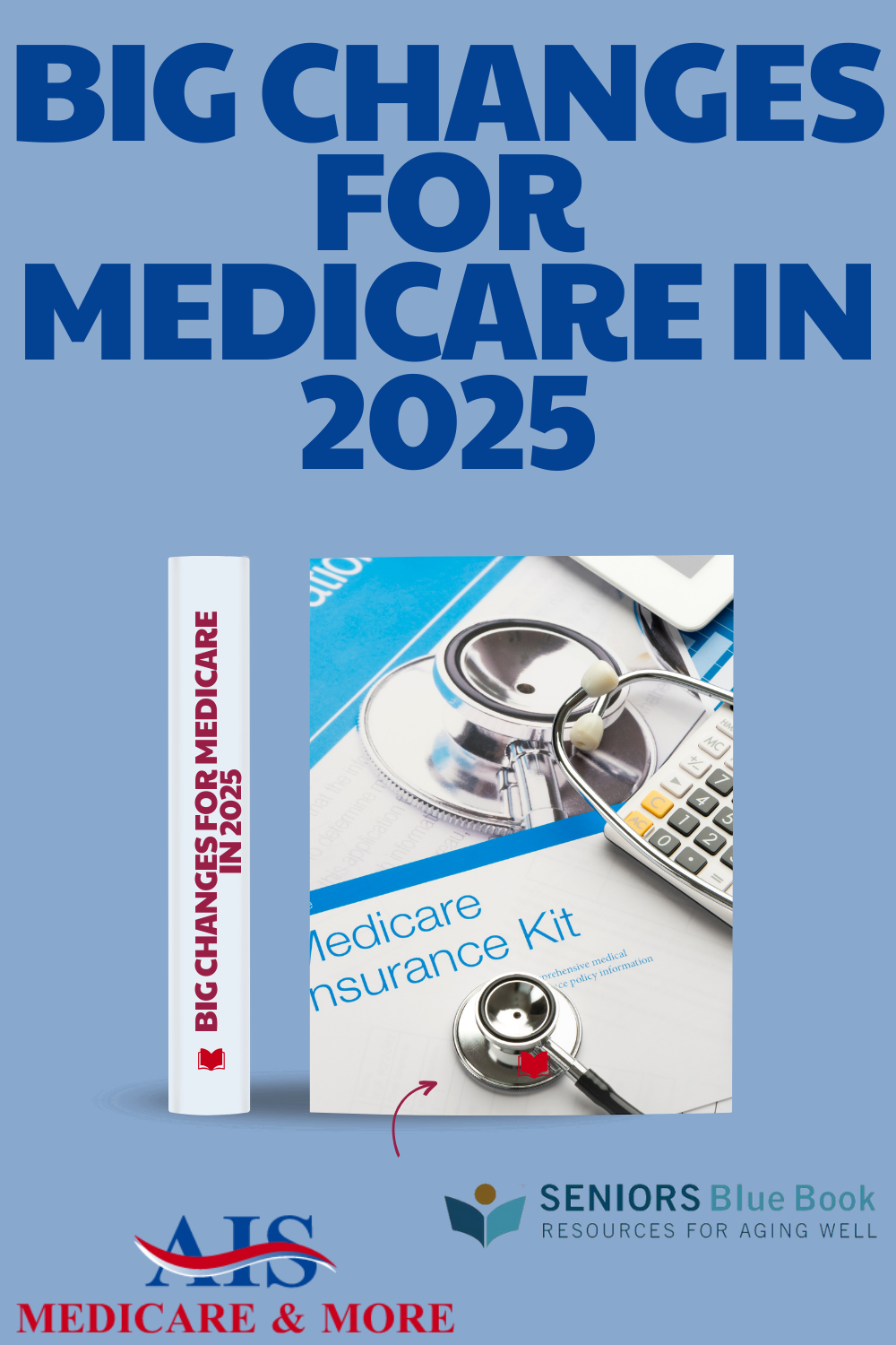 Big Changes for Medicare in 2025